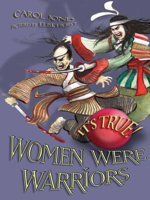 Cover image for It's True! Women Were Warriors